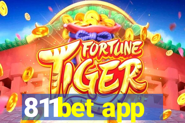 811bet app